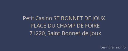 Petit Casino ST BONNET DE JOUX