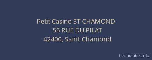 Petit Casino ST CHAMOND