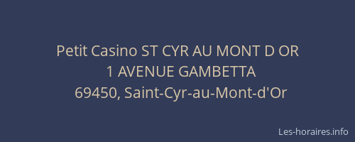 Petit Casino ST CYR AU MONT D OR