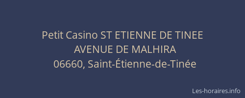 Petit Casino ST ETIENNE DE TINEE