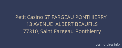 Petit Casino ST FARGEAU PONTHIERRY
