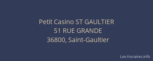 Petit Casino ST GAULTIER