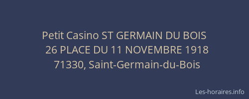 Petit Casino ST GERMAIN DU BOIS