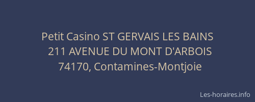 Petit Casino ST GERVAIS LES BAINS