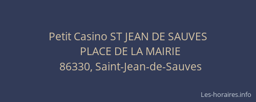 Petit Casino ST JEAN DE SAUVES