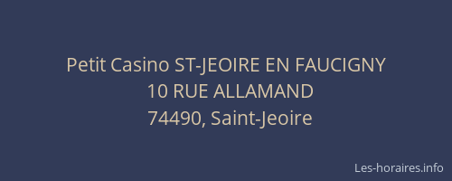 Petit Casino ST-JEOIRE EN FAUCIGNY