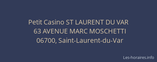 Petit Casino ST LAURENT DU VAR