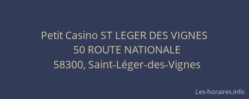 Petit Casino ST LEGER DES VIGNES