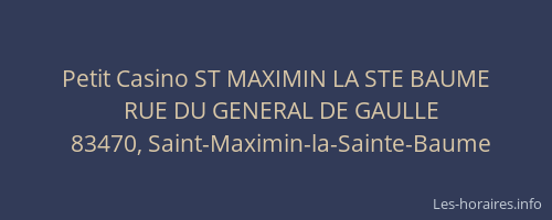 Petit Casino ST MAXIMIN LA STE BAUME