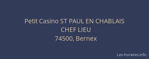 Petit Casino ST PAUL EN CHABLAIS
