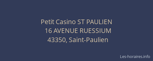 Petit Casino ST PAULIEN