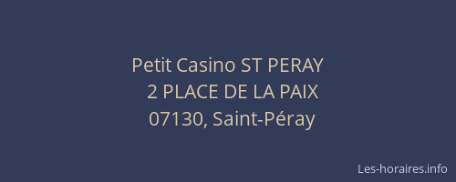 Petit Casino ST PERAY