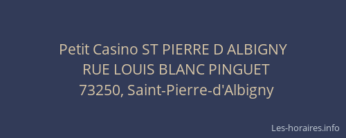 Petit Casino ST PIERRE D ALBIGNY