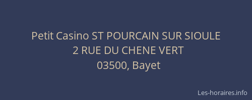 Petit Casino ST POURCAIN SUR SIOULE