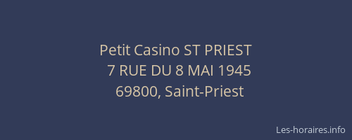 Petit Casino ST PRIEST