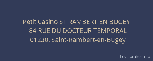 Petit Casino ST RAMBERT EN BUGEY