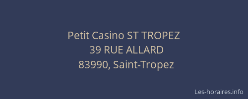 Petit Casino ST TROPEZ