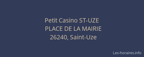 Petit Casino ST-UZE