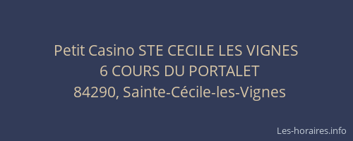 Petit Casino STE CECILE LES VIGNES