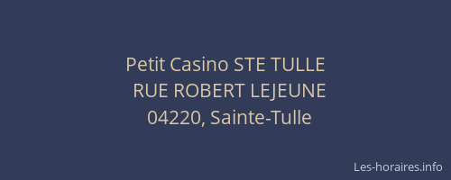 Petit Casino STE TULLE