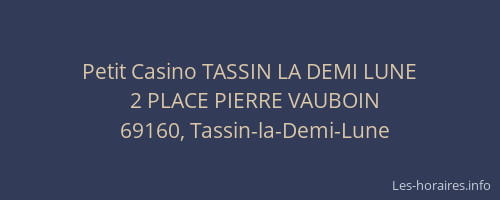 Petit Casino TASSIN LA DEMI LUNE