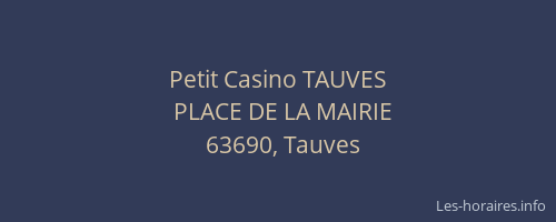 Petit Casino TAUVES