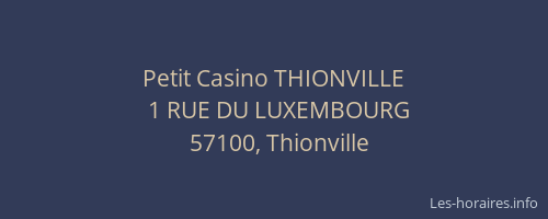 Petit Casino THIONVILLE