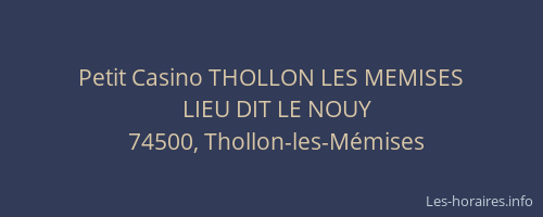 Petit Casino THOLLON LES MEMISES