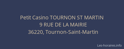Petit Casino TOURNON ST MARTIN