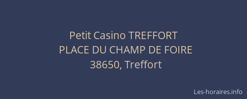 Petit Casino TREFFORT