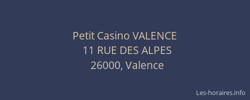 Petit Casino VALENCE