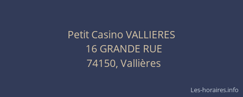 Petit Casino VALLIERES