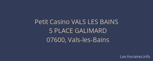 Petit Casino VALS LES BAINS