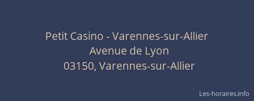 Petit Casino - Varennes-sur-Allier