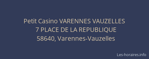 Petit Casino VARENNES VAUZELLES