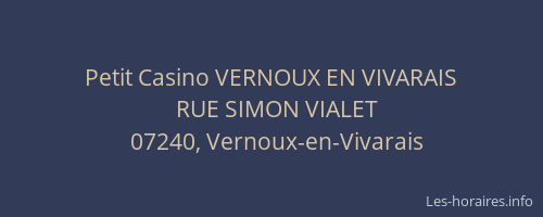 Petit Casino VERNOUX EN VIVARAIS