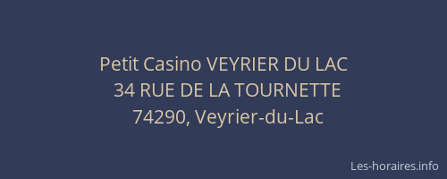 Petit Casino VEYRIER DU LAC