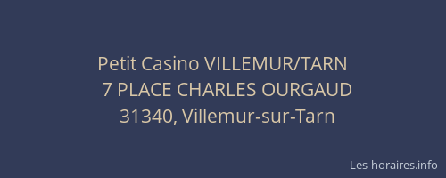Petit Casino VILLEMUR/TARN
