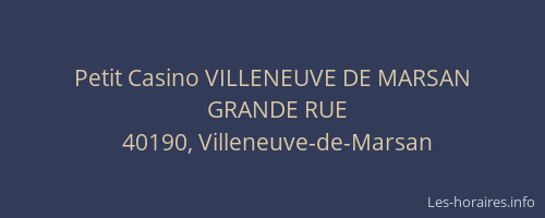 Petit Casino VILLENEUVE DE MARSAN