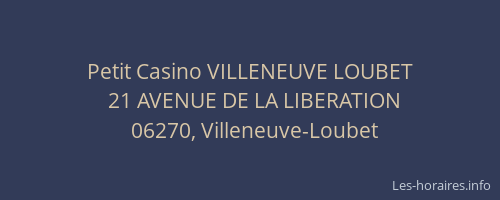 Petit Casino VILLENEUVE LOUBET