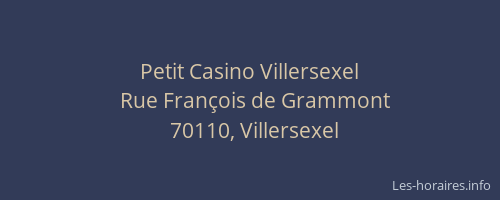 Petit Casino Villersexel
