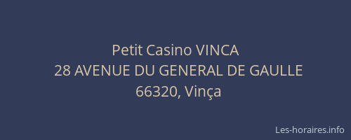 Petit Casino VINCA