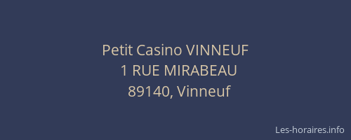 Petit Casino VINNEUF