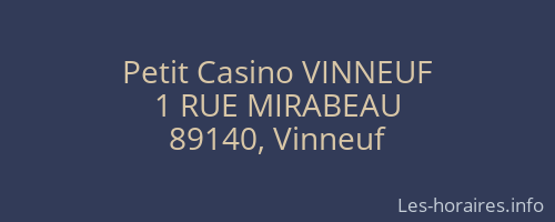 Petit Casino VINNEUF