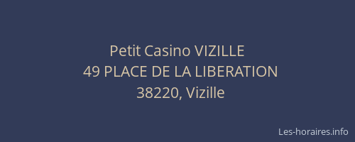 Petit Casino VIZILLE
