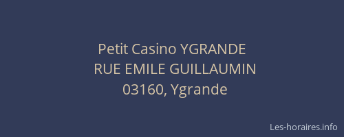 Petit Casino YGRANDE