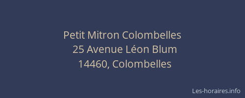 Petit Mitron Colombelles