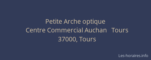 Petite Arche optique