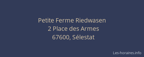 Petite Ferme Riedwasen