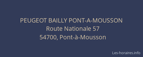 PEUGEOT BAILLY PONT-A-MOUSSON